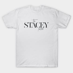 The Stacey Factor T-Shirt